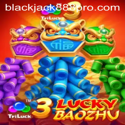 Exploring 3LuckyBaozhu and Blackjack888 Pro