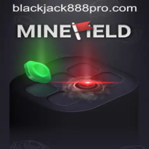 Exploring the Thrills of MineField: Blackjack888 Pro Edition