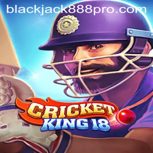 CricketKing18 and Blackjack888 Pro: A Game Overview