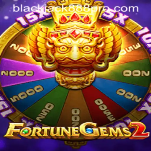Delve Into the Exciting World of FortuneGems2 and Blackjack888 Pro