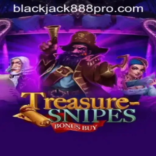 Exploring the Thrills of TreasuresnipesBonusBuy and Blackjack888 Pro